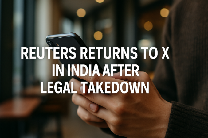 عودة رويترز إلى X في الهند بعد الحظر القانوني: فصل جديد في الصحافة الرقمية